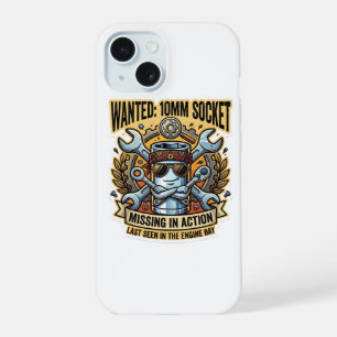 Wanted 10mm Socket Missing In Action - Funny Mecha iPhone 15 Case