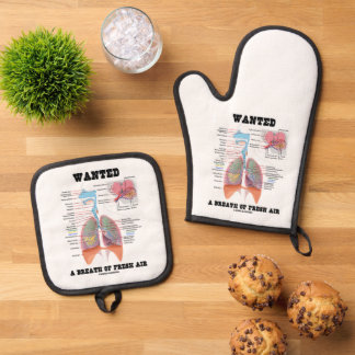 Wanted A Breath Of Fresh Air Respiratory System Oven Mitt & Pot Holder Set