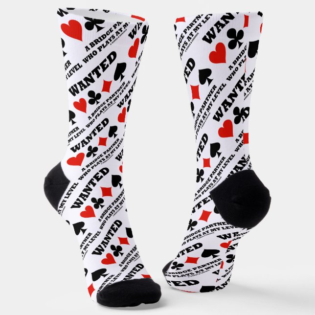 Wanted A Bridge Partner Who Plays At My Level Socks (Angled)
