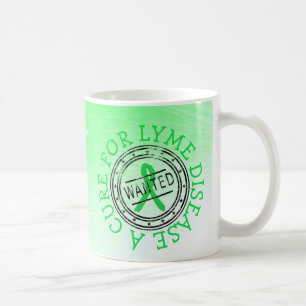 Wanted: A Cure for Lyme Disease Coffee Mug