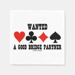 Wanted A Good Bridge Partner Card Suits Bridge Napkin