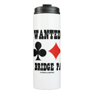 Wanted A Good Bridge Partner Four Card Suits Thermal Tumbler