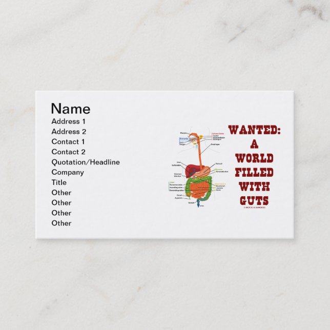 Wanted: A World Filled With Guts (Anatomical Guts) Business Card (Front)