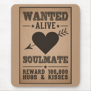 WANTED ALIVE: SOULMATE mousepad