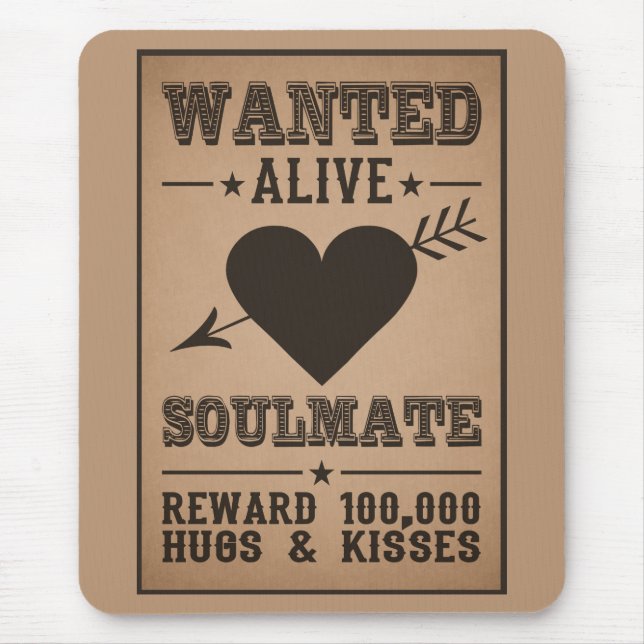 WANTED ALIVE: SOULMATE mousepad (Front)