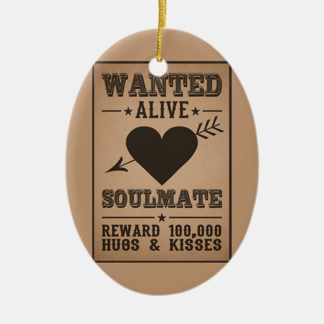 WANTED ALIVE: SOULMATE ornament (Front)