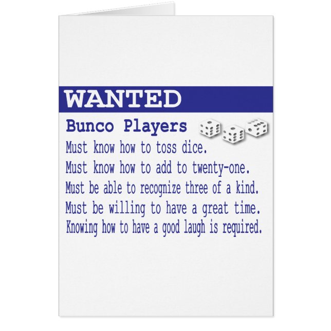 wanted bunco players (Front)