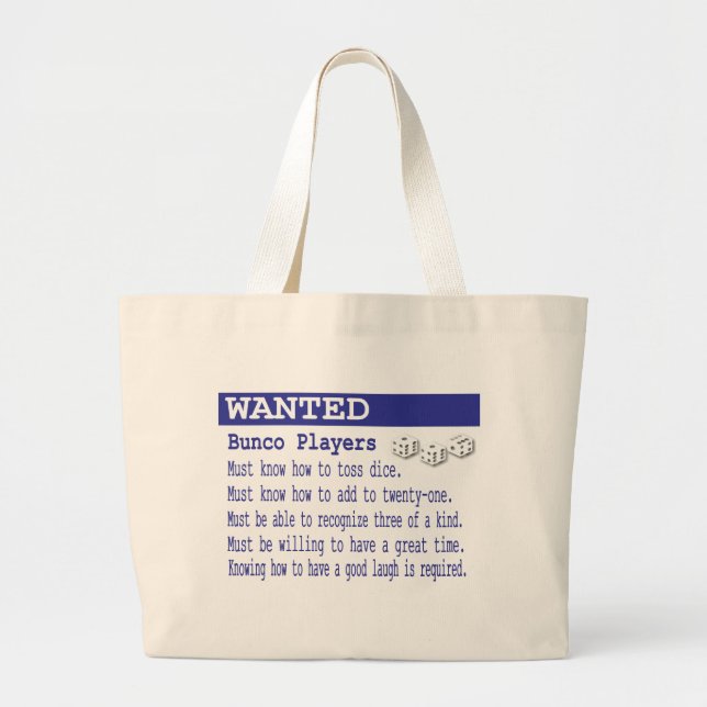 wanted bunco players large tote bag (Front)
