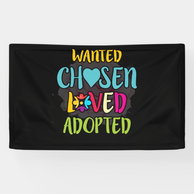Wanted Chosen Loved Adopted Banner (Horizontal)