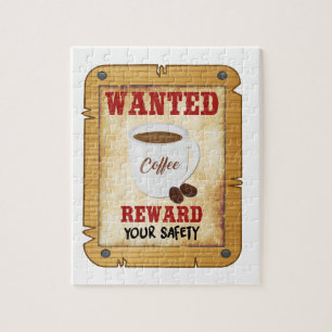 Wanted Coffee Jigsaw Puzzle