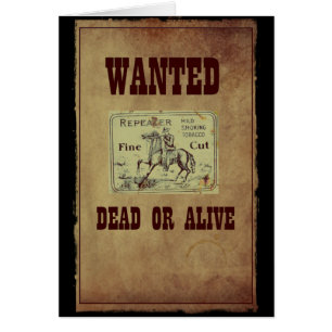 Wanted Dead or Alive