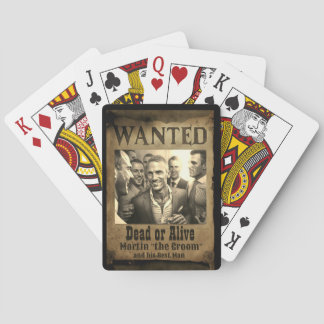 Wanted Dead or Alive - Keepsake Bachelor Party  Playing Cards