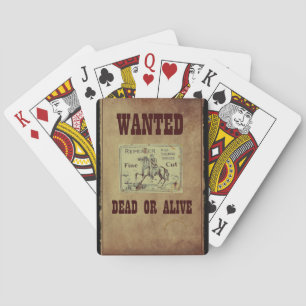 Wanted Dead or Alive Playing Cards