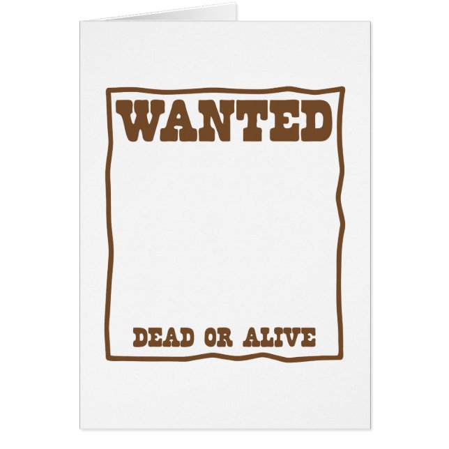 WANTED dead or Alive poster (Front)