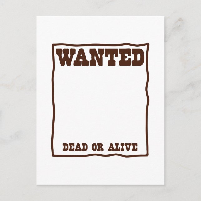 WANTED dead or Alive poster with blank background Postcard (Front)