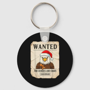 Wanted For Cookies And Chaos Funny Eagle Christmas Key Ring