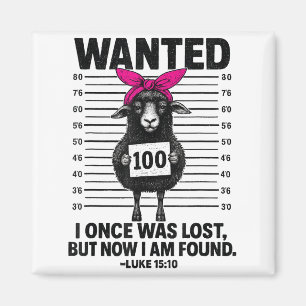 Wanted I Once Was Lost Funny Sheep Quotes Jesus Ch Magnet