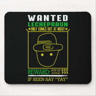 Wanted Leprechaun Gold Reward - Pot Of Gold Mouse Pad