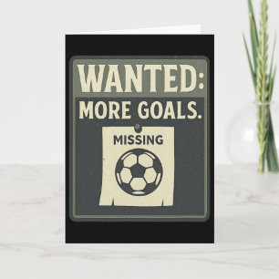 Wanted More Goals Soccer Fan Retro Poster  Card