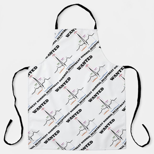 Wanted Normal Heartbeat Sinus Rhythm ECG EKG Apron (Front)