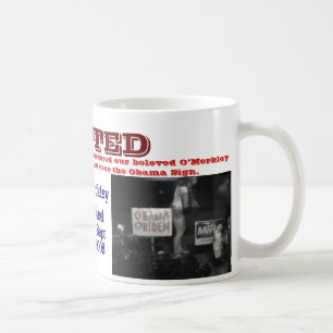 WANTED O'Merkley Mug