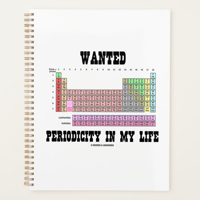 Wanted Periodicity In My Life Periodic Table Humou Planner (Front)