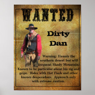 Wanted Poster Dirty Dan