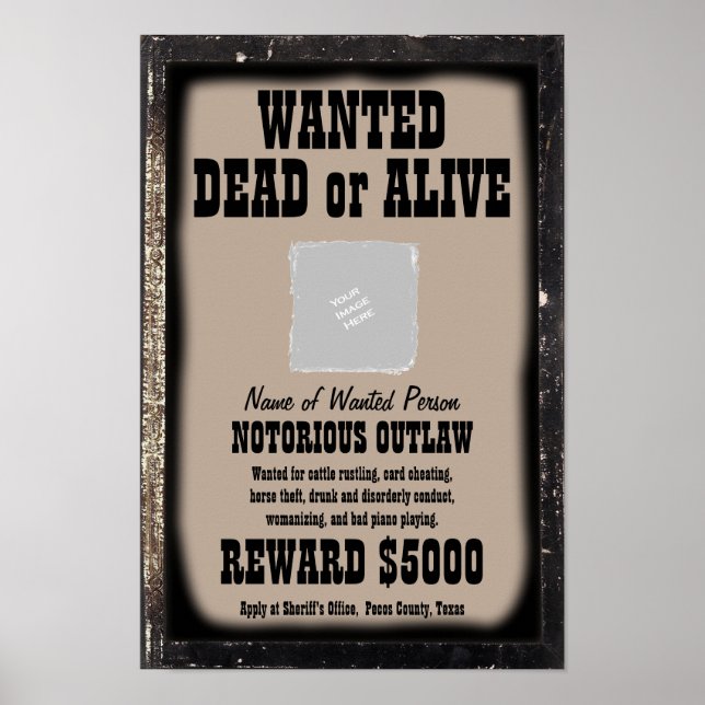 WANTED POSTER - Make Your Own Customised (Front)