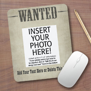 Wanted Poster Mousepad - Customise This!