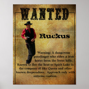 Wanted Poster Ruckus