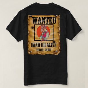 wanted poster six gun outlaw cowboy T-Shirt