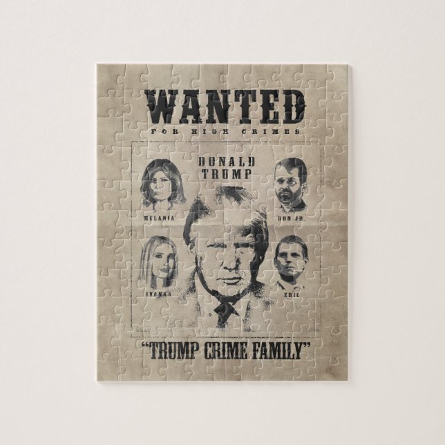 Wanted Poster: Trump Crime Family Jigsaw Puzzle (Vertical)
