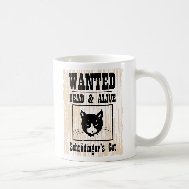 Wanted Schrodinger's Cat Coffee Mug (Right)