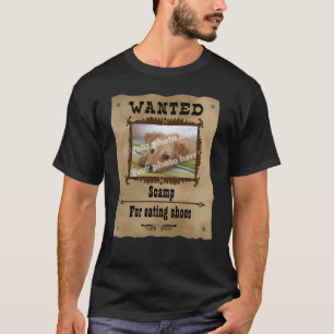 Wanted Wild West Poster Pet Custom Photo Template T-Shirt