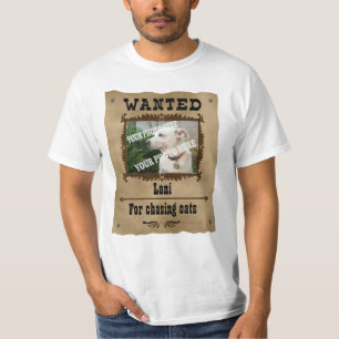Wanted Wild West Poster Pet Custom Photo Template T-Shirt