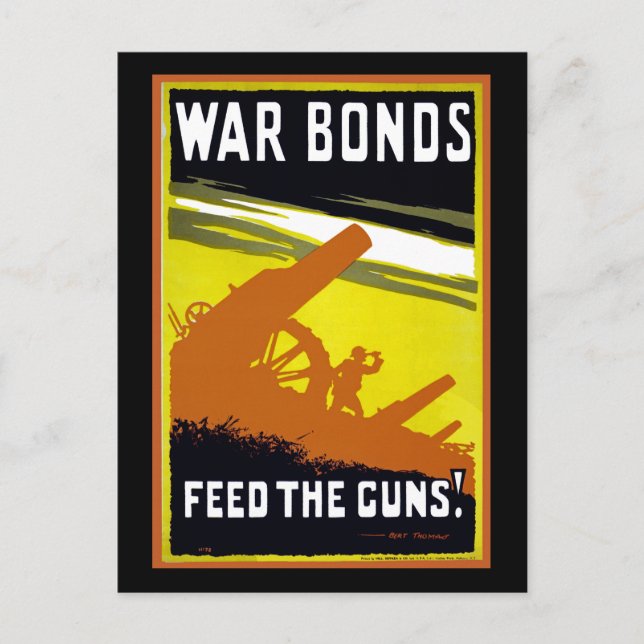 War Bonds ~ Feed The Guns Postcard (Front)