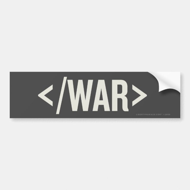 War End Tag HTML Bumper Sticker (Front)