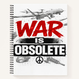 War Is Obsolete – Anti War Peace Protest Design Sp Notebook