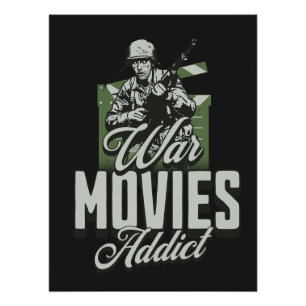 War Movies Addict Poster