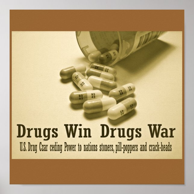 War On Drugs Poster (Front)