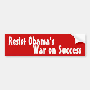 War on Success, Resist Obama's Bumper Sticker