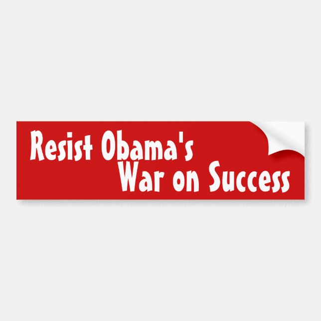 War on Success, Resist Obama's Bumper Sticker (Front)