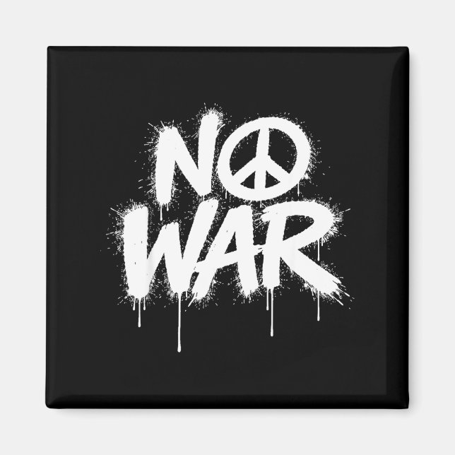 War Peace Protests World dom Independence Day Magnet (Front)