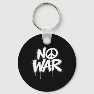 War Peace Protests World Freedom Independence Day Key Ring