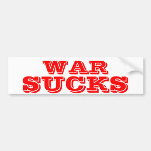 WAR SUCKS BUMPER STICKER