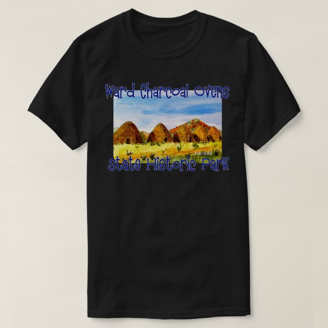 Ward Charcoal Ovens State Historic Park Nevada T-Shirt (Design Front)