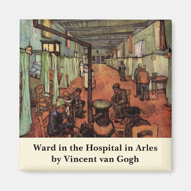 Ward in the Hospital in Arles by Vincent van Gogh Magnet (Front)