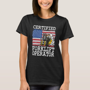 Warehouse American Flag Forklift Certified Forklif T-Shirt