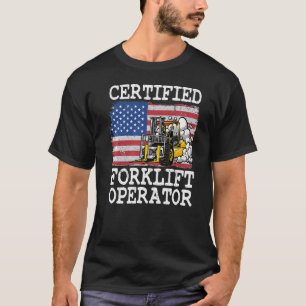 Warehouse American Flag Forklift Certified Forklif T-Shirt