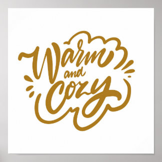 Warm and Cosy Poster